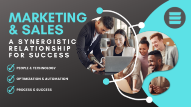 Empowered Marketing and Sales Synergistic Relationship for Success