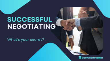 3 Strategies for Successful Negotiating and Positive Results